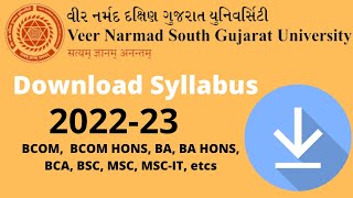 Download Syllabus 2022  23  VNSGU All Stream  BCOM BA BCA BSC MSC MSC  IT etc [upl. by Maurilla]