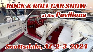 Pavilions ROCK amp ROLL CAR SHOW Scottsdale AZ 232024 [upl. by Cardinal]