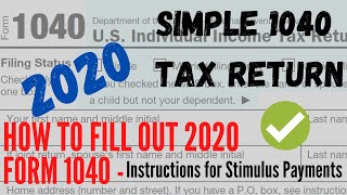 How to Fill 2020 Form 1040  Instructions for Stimulus Payments  Simple MFJ US Tax Return 2020 [upl. by Zales]