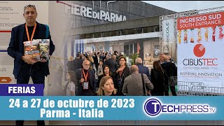 Cibus Tec 2023 cita en Parma con la innovación en tecnología alimentaria [upl. by Maryly]