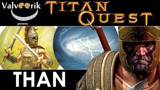 Titan Quest  Than KriegskunstSturm HD [upl. by Eblehs62]