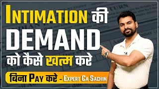 Intimation में आयी Demand को कैसे खत्म करे  How to remove Intimation Demand 1431  Expert CA [upl. by Auqenat]