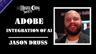 ADOBE  Integration of AI  Jason Druss  NAB 2024 [upl. by Ahsikin]