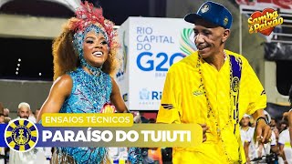 Paraiso do Tuiuti 2024  Ensaio Técnico COMPLETO [upl. by Orual78]