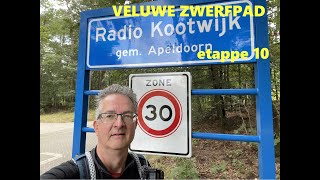 Veluwe Zwerfpad etappe 10 van RADIO KOOTWIJK naar HOENDERLOO [upl. by Liza299]