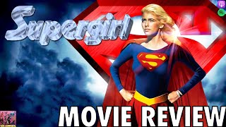 Supergirl  MOVIE REVIEW [upl. by Wilhelm]