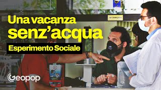 Esperimento sociale abbiamo simulato una crisi idrica nel villaggio Le reazioni delle persone [upl. by Hendrix]