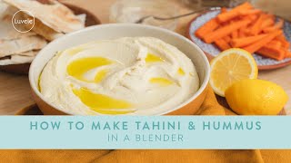 How to make TAHINI amp HUMMUS in a blender [upl. by Enahc757]