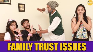 Family Trust Issues  SwaggerSharma  comedy video [upl. by Pinkham]