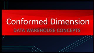 Why Conformed Dimension is so important  Data Warehouse Concepts [upl. by Eceer]