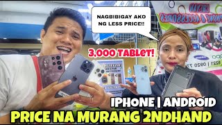 iPhone amp Android Price Drop sa 2ndHand  Android Tablet na MURA pala [upl. by Yasmeen]