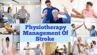 Physical Therapy Interventions Of StrokePart 1Physiotherapy management of stroke [upl. by Macy]