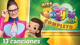 Patylu 💗  Miss Patylu Vol 1 COMPLETO 13 canciones Videos Oficiales [upl. by Vergne855]