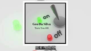 Geo Da Silva  Turn You On online audio [upl. by Valery]