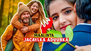 WAA MAXAY MAALINTA JACAYLKA  𝗩𝗔𝗟𝗘𝗡𝗧𝗜𝗡𝗘𝗦 𝗗𝗔𝗬   MASE BANAANTAHAY DIIN AHAAN [upl. by Su]