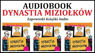 AUDIOBOOK DYNASTIA MIZIOŁKÓW  Lektura Szkolna  zapowiedź książki audio MP3 🎧 [upl. by Binky]