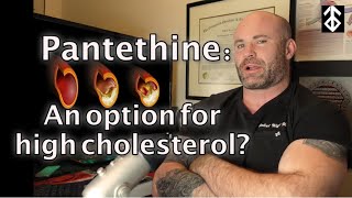 Is pantethine an option for lowering cholesterol [upl. by Stu]