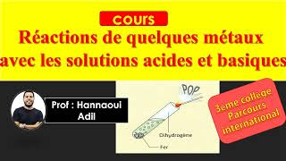 exercices réaction de quelques métaux avec les solutions acides et basiques 3 année collège [upl. by Mccallum588]