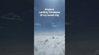 Airplane Landing Timelapse of my recent trip shorts timelapse [upl. by Montana]