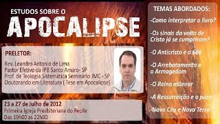 Estudos sobre o livro de APOCALIPSE  Parte 1 [upl. by Ynney]