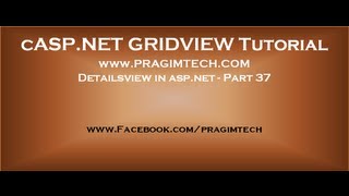 Detailsview in aspnet  Part 37 [upl. by Merc783]