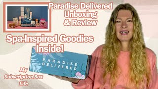 Paradise Delivered Unboxing amp Review  The Ultimate Spa Vacation in a Box [upl. by Lanta776]