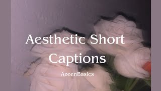 Aesthetic Short captions For Instagram  Aesthetic captions for profile picture  Azeenbasics [upl. by Camila]