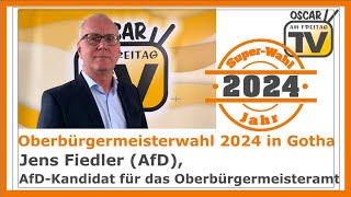 Oberbürgermeisterwahl 2024 in Gotha Ein Rückblick auf die Vorstellung von Jens Fiedler AfD [upl. by Neelyar327]