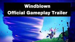 Windblown  Official Gameplay Trailer [upl. by Aissila]