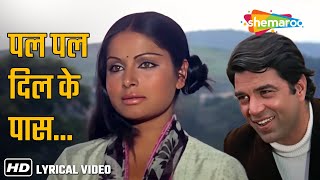 Pal Pal Dil Ke Paas Tum Rehti Ho Lyrical  Dharmendra  Rakhee  Black Mail 1973  Kishore Kumar [upl. by Danuloff617]