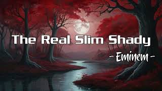 Eminem  The Real Slim Shady Lyrics [upl. by Ariak442]