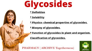 Introduction to glycosides definition solubility functionproperties biosynthesis classification [upl. by Lirbij]