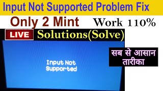 How to fix input not Supported Problem Solution Input not supported Monitor Fix Sach computer info [upl. by Haikezeh63]