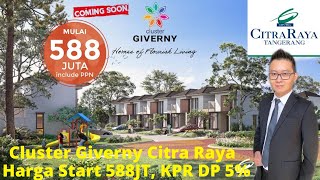 REVIEW LENGKAP CLUSTER GIVERNY CITRA RAYA TANGERANG [upl. by Yelsa]