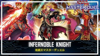 Infernoble Knight  Infernoble Knight Emperor Charles  Ranked Gameplay YuGiOh Master Duel [upl. by Plank]