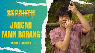 Sepahtu Reunion Live 2023  Sesal main barang terlarang EP8 [upl. by Greenstein178]