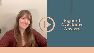 Signs of Avoidance Anxiety [upl. by Yakcm]