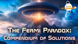 The Fermi Paradox Compendium of Solutions amp Terms [upl. by Friedland405]