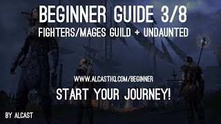 ESO Beginner Guide 38  FighterMages GuildUndaunted  Everything you need to know [upl. by Lam]