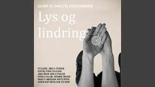 Lys Og Lindring [upl. by Donegan]