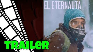 El Eternauta  The Eternaut  Trailer oficial subtitulado [upl. by Lowery]