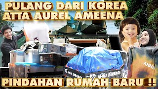 PULANG ATTA AUREL PINDAH KE RUMAH BARU RUSUH [upl. by Atiner]