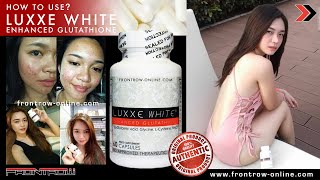 How To Use Luxxe White Enhanced Glutathione  Guidelines 2022 [upl. by Schmidt]