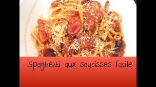 Spaghetti aux saucisses facile [upl. by Dusa]