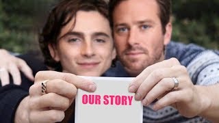 Armie Hammer amp Timothée Chalamet  Our Story [upl. by Frieder]