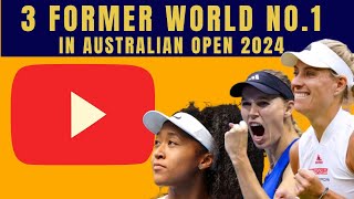 3 former world number ones in the Australian Open 2024 [upl. by Ynnavoj]