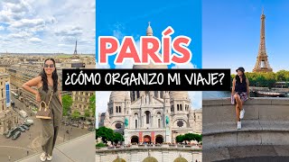 ¿Cómo organizo un viaje a París por mi cuenta [upl. by Leese]