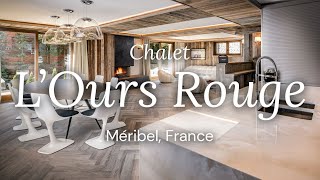 Chalet LOurs Rouge  Meribel France  Oxford Ski Company [upl. by Neliac]