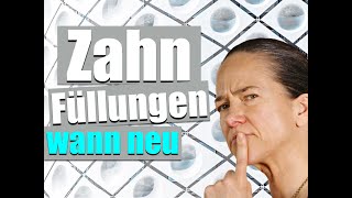 ZAHNFÜLLUNGEN WANN müssen die neu FRAG MICH Episode 15 [upl. by Ripley426]