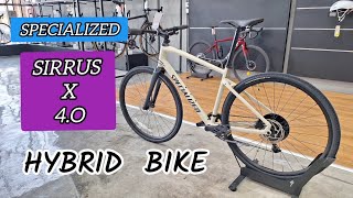 Specialized Sirrus X 40 Hybrid Bike [upl. by Handal]